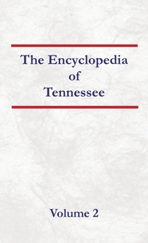 Hardcover Encyclopedia of Tennessee Volume 2 Book
