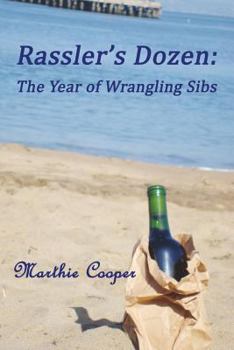 Paperback Rassler's Dozen: The Year of Wrangling Sibs Book