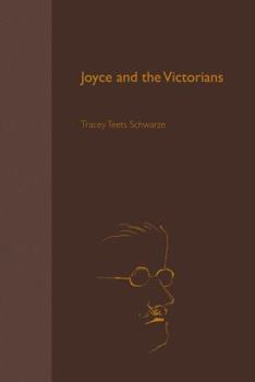 Hardcover Joyce and the Victorians (The Florida James Joyce Series) Book