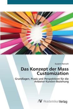 Paperback Das Konzept der Mass Customization [German] Book
