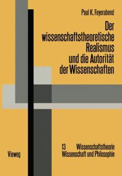 Paperback Der Wissenschaftstheoretische Realismus Und Die Autorität Der Wissenschaften [German] Book