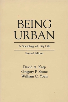 Paperback Being Urban: A Sociology of City Life Book