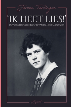 'Ik heet Lies!' (Dutch Edition)