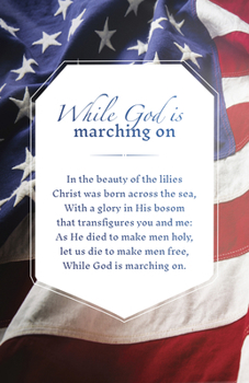 Patriotic Bulletin: God Is Marching on (Package Of 100) : Battle Hymn of the Republic (Hymn Lyric)