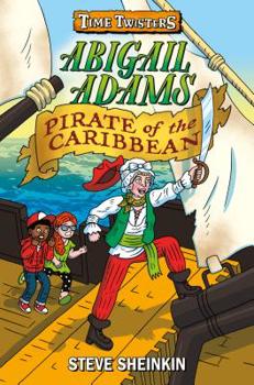 Hardcover Abigail Adams, Pirate of the Caribbean Book