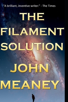 Paperback The Filament Solution: an exciting hard-SF novella Book