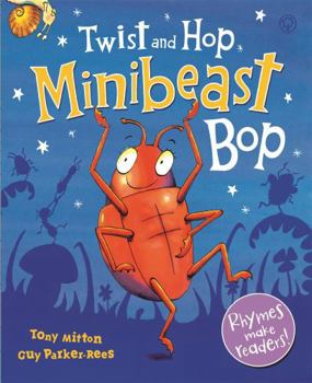 Paperback Twist and Hop, Minibeast Bop! Book
