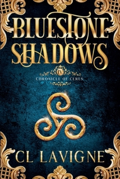 Bluestone Shadows (Chronicle of Ceres)