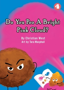 Paperback Do You Poo A Bright Pink Cloud? Book