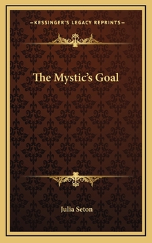 Hardcover The Mystic's Goal Book