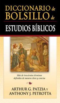 Paperback Diccionario de Bolsillo de Estudios Biblicos = Pocket Dictionary of Biblical Studies [Spanish] Book