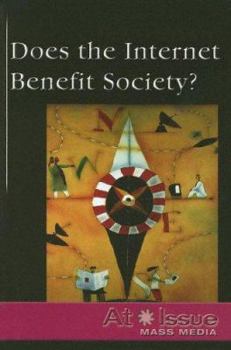 Paperback Does the Internet Benefit Society? Book