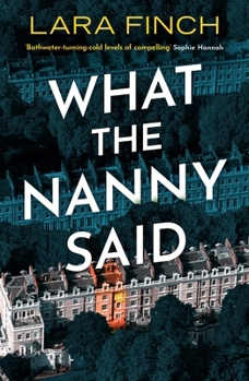 Paperback What the Nanny Said Book