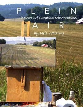 Paperback Plein Air: The Art Of Creative Observation Book