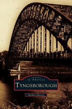 Tyngsborough - Book  of the Images of America: Massachusetts