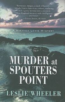 Murder at Spouters Point - Book #3 of the Miranda Lewis Mysteries