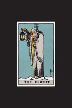 Paperback The Hermit: 120 Blank Lined Pages, 6 X 9 College Ruled Notebook, The Hermit Tarot Card Journal, Diary, Notebook (Tarot Card Notebo Book