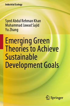 Paperback Emerging Green Theories to Achieve Sustainable Development Goals Book