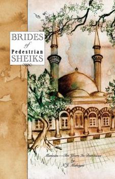 Paperback Brides of Pedestrian Sheiks Book