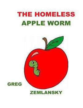 Paperback The Homeless Apple Worm Book