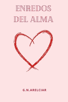 Paperback Enredos del Alma [Spanish] Book