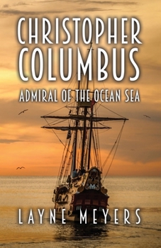 Paperback Christopher Columbus: Admiral of the Ocean Sea Book