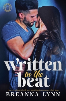 Written in the Beat (Heart Beats)