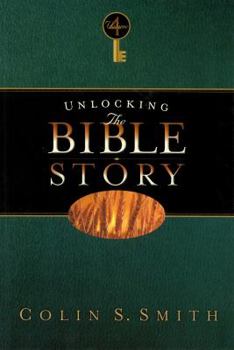 Paperback Unlocking the Bible Story: New Testament Volume 4: Volume 4 Book