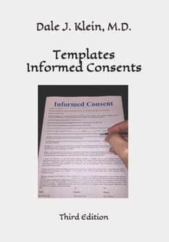 Paperback Templates Informed Consents: Third Edition Book