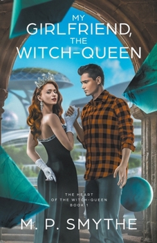 Paperback My Girlfriend, the Witch-Queen Book