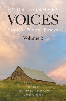 Paperback Four Corners Voices: Stories, Poetry, Essays - Volume 2 Book
