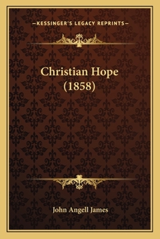 Paperback Christian Hope (1858) Book