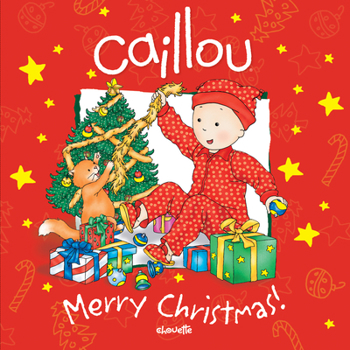 Hardcover Caillou: Merry Christmas! (Confetti series) Book
