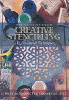 Paperback Creative Stencilling & Decorative Techniques: Over 30 Projects & 1000 Templates Book