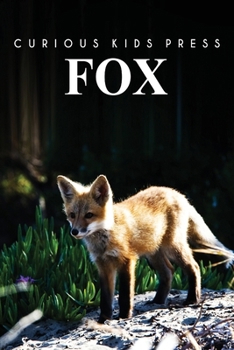 Paperback Fox: Amazing Facts about Fox Kids Picture Book