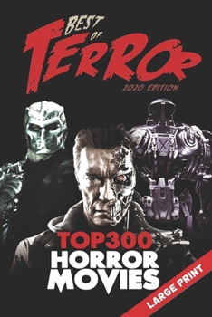Best of Terror 2020: Top 300 Horror Movies (Large Print) (Best of Terror