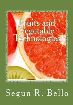 Paperback Fruits and Vegetable Technologies: Management Options Book