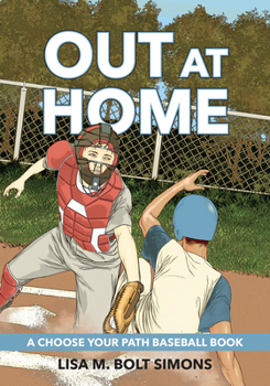 Paperback Out at Home: A Choose Your Path Baseball Book