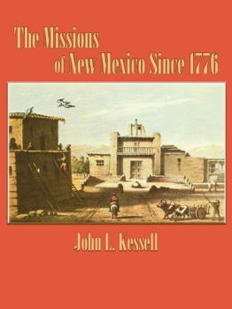 Hardcover The Missions of New Mexico Since 1776 Book
