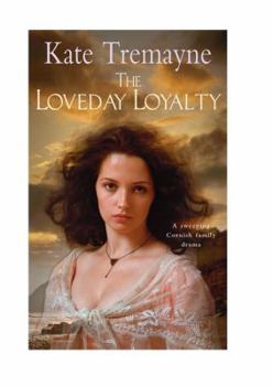 The Loveday Loyalty - Book #7 of the Loveday
