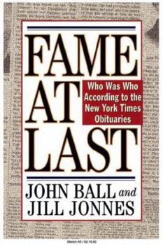 Hardcover Fame at Last Who Was Who According to the NY Times Book