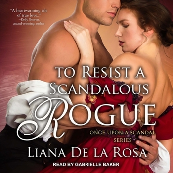 To Resist a Scandalous Rogue