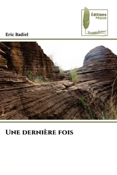 Paperback Une dernière fois [French] Book