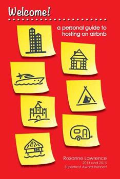 Paperback Welcome A Personal Guide to Hosting on Airbnb Book