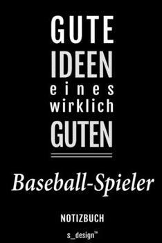 Notizbuch für Baseball-Spieler: Originelle Geschenk-Idee [120 Seiten liniertes blanko Papier] (German Edition)