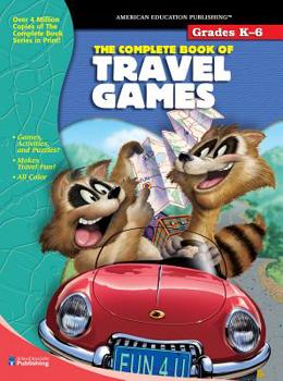 Paperback Complete Book of Travel Games, Grades K - 6 Book