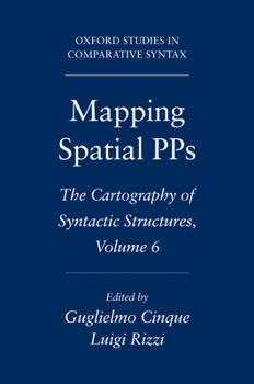 Hardcover Mapping Spatial Pps: The Cartography of Syntactic Structures, Volume 6 Book