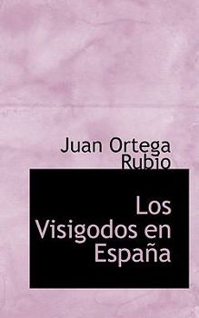 Paperback Los Visigodos En Espana Book