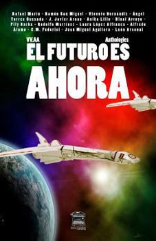 Paperback El futuro es ahora [Spanish] Book