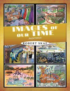 Paperback Images of Our Time: Paintings Book